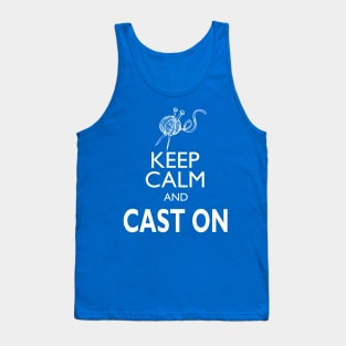 Keep Calm Cast On Tank Top